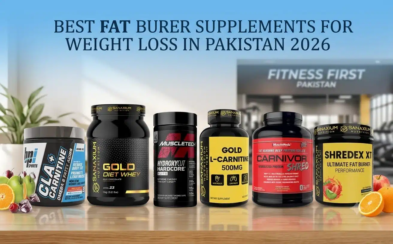 Fat Burner Price in Pakistan 2026 Best Supplements for Weight Loss